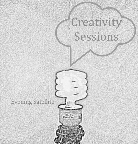Creativity Sessions writing process. Evening Satellite Publishing.